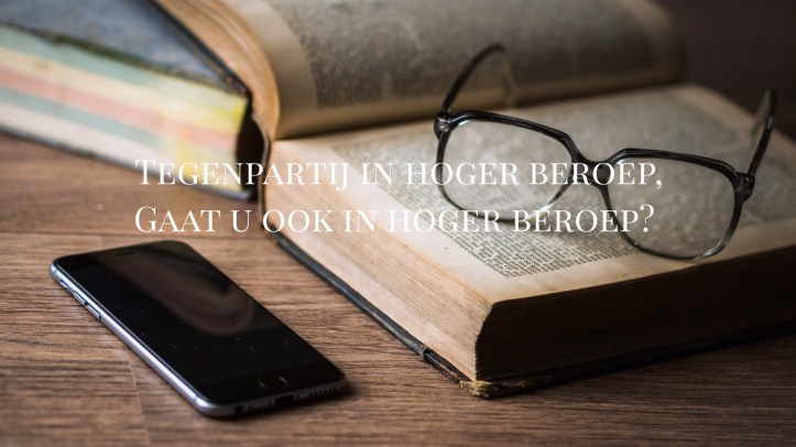 Gespecialiseerde advocaat hoger beroep